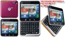 DECODARE MOTOROLA Flip Out MB511, V9 (toate modelele noi) ONLINE, PE IMEI *** Trimit codul pe mail, Y, Skype etc. *** PRET PROMOTIONAL *** foto