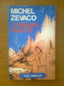 COMOARA FAUSTEI - MICHEL ZEVACO foto