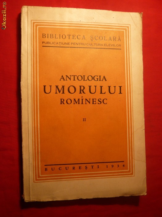 ANTOLOGIA  UMORULUI ROMANESC  vol.II -1934 foto mare