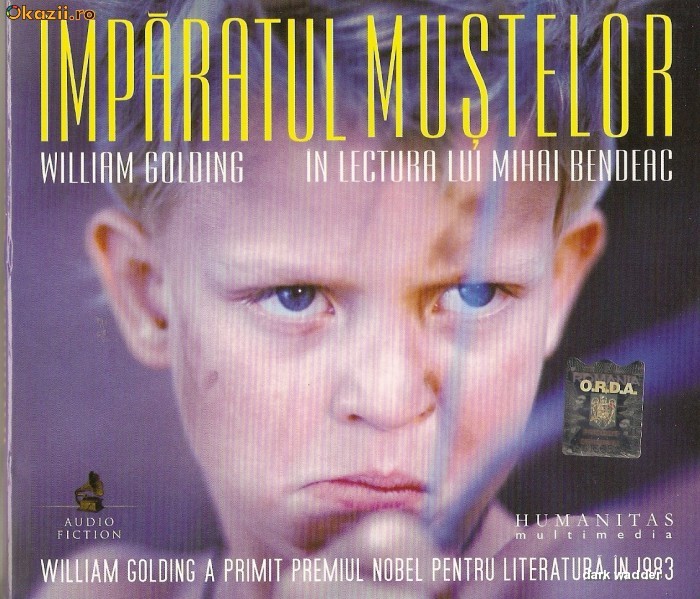 AUDIOBOOK IMPARATUL MUSTELOR de WILLIAM GOLDING in lectura lui MIHAI BENDEAC - ORIGINAL (Transport gratuit la plata in avans) foto mare