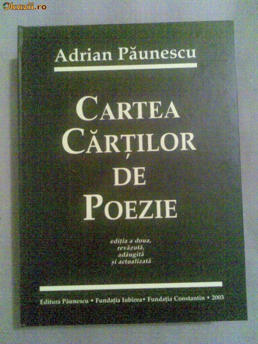 Cartea Cartilor de Poezie, Adrian Paunescu foto mare