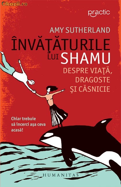 Invataturile lui Shamu despre viata, dragoste si casnicie - 115991 foto mare