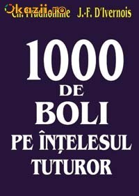 1000 DE BOLI PE INTELESUL TUTUROR - 122664 foto mare