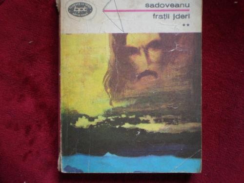 MIHAIL SADOVEANU - FRATII JDERI VOL 2 IZVORUL ALB foto mare